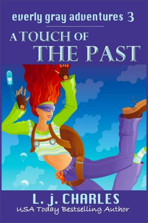 [Everly Gray Adventures 03] • A Touch of the Past